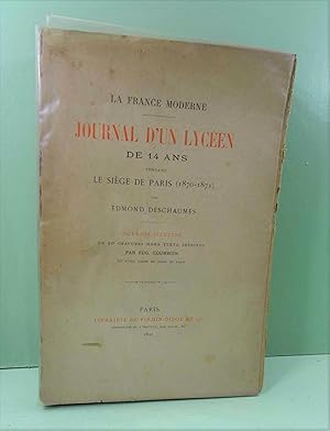 Imagen del vendedor de Journal d'un lycen de 14 ans pendant le sige de Paris 1870-1871. a la venta por E. & J.L  GRISON