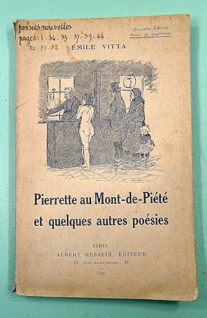 Pierrette au Mont-de-Piété et quelques autres poésies.