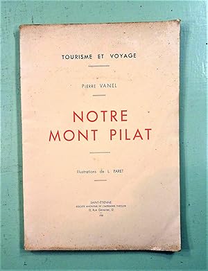 Notre Mont Pilat.