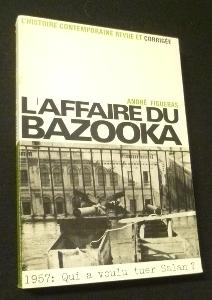 Bild des Verkufers fr L'affaire du bazooka zum Verkauf von Abraxas-libris