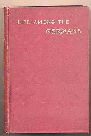 Seller image for Life among the Germans. for sale by Viator Used and Rare Books