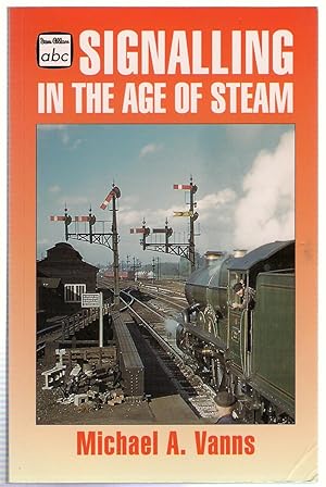 Signalling in the Age of Steam