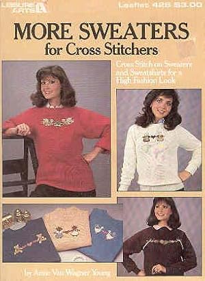 Seller image for More Sweaters for Cross Stitchers for sale by The Book Faerie