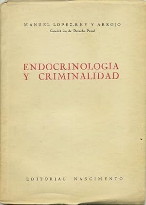 Image du vendeur pour Endocrinologia y Criminalidad mis en vente par Kaaterskill Books, ABAA/ILAB