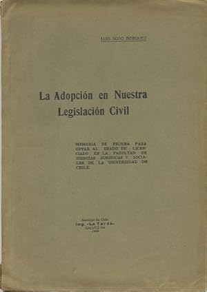 La Adopción en Nuestra Legislación Civil