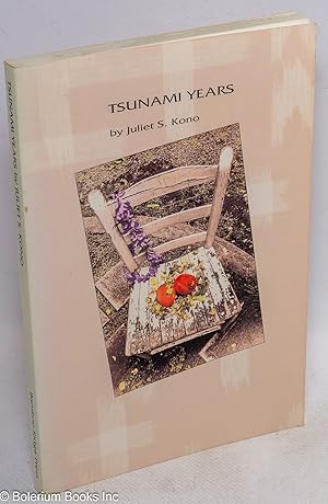 Immagine del venditore per Tsunami years venduto da Bolerium Books Inc.