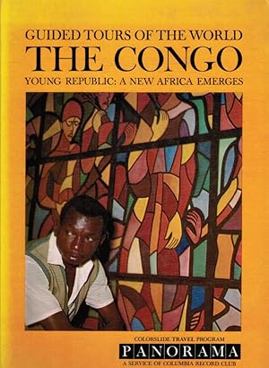 A Colorslide Tour Of The Congo: Young Republic: A New Africa Emerges