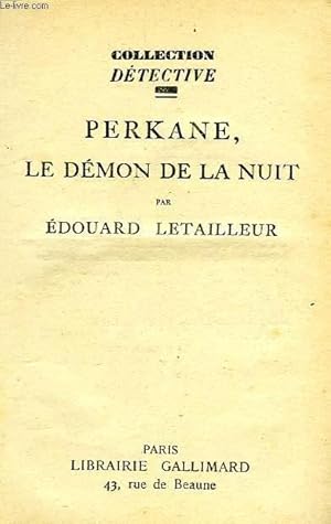 Imagen del vendedor de PERKANE, LE DEMON DE LA NUIT a la venta por Le-Livre