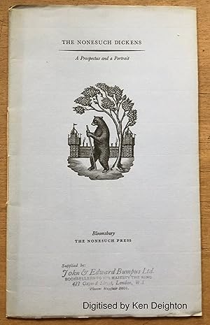 Immagine del venditore per The Nonesuch Dickens A Prospectus And A Portrait [ SUPPLIED BY JOHN & EDWARD BUMPUS LTD ]. SCARCE venduto da Deightons