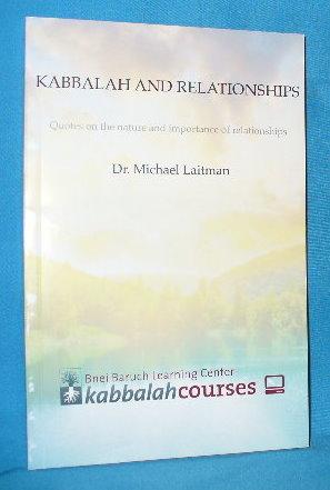 Kabbalah and Relationships: Quotes on the Nature and Importance of Relationships