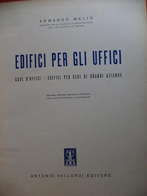 Seller image for Edifici per gli Uffici Case d'uffici Edifici per sedi di grandi aziende for sale by Antonio Pennasilico