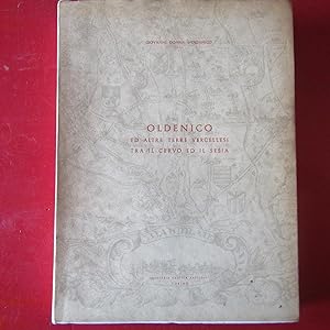 Image du vendeur pour Oldenico ed altre terre Vercellesi tra il Cervo e il Sesia mis en vente par Antonio Pennasilico