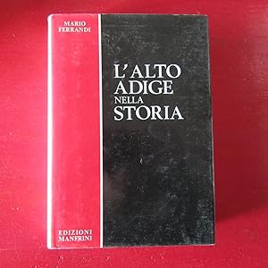 Seller image for L'Alto Adige nella storia for sale by Antonio Pennasilico