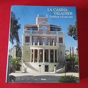 Seller image for La Casina Valadier L'edificio e il suo sito for sale by Antonio Pennasilico