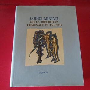 Seller image for Codici Miniati della Biblioteca Comunale di Trento for sale by Antonio Pennasilico