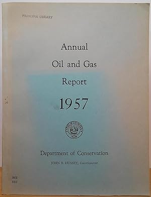 Annual Oil and Gas Report 1957