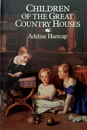 Children of the Great Country Houses