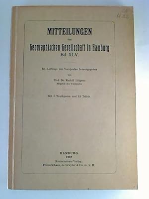 Mitteilungen der Geographischen Gesellschaft in Hamburg. - Band 45.
