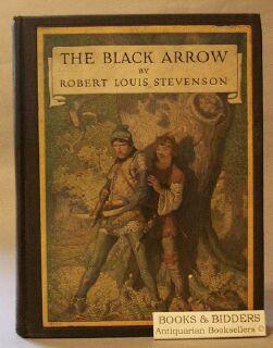 the black arrow by robert louis stevenson the black arrow by robert louis stevenson