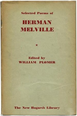 Seller image for SELECTED POEMS OF HERMAN MELVILLE for sale by Quill & Brush, member ABAA