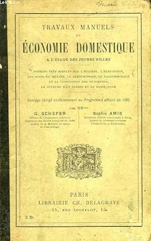 Seller image for TRAVAUX MANUELS ET ECONOMIE DOMESTIQUE, A L'USAGE DES JEUNES FILLES for sale by Le-Livre