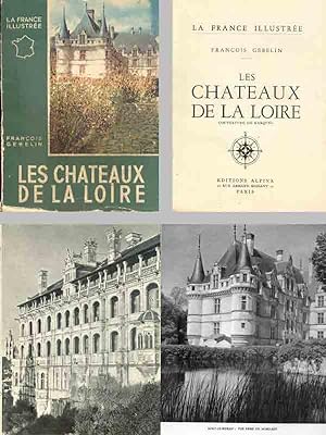 Seller image for LES CHATEAUX DE LA LOIRE for sale by Bibliothque d'un amateur