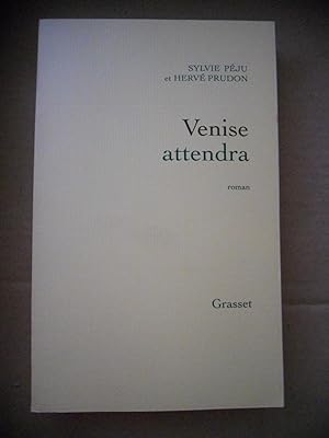 Seller image for Venise attendra for sale by Frederic Delbos