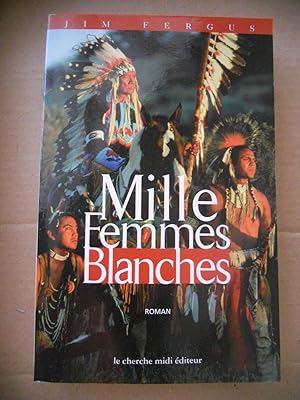 Immagine del venditore per Mille femmes blanches venduto da Frederic Delbos