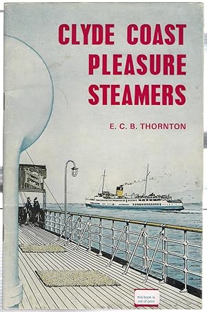 Seller image for Clyde Coast Pleasure Steamers for sale by Michael Moons Bookshop, PBFA