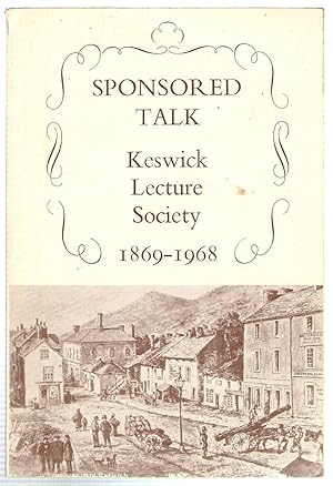 Sponsored Talk, Keswick Lecture Society 1869-1968