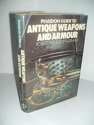 Image du vendeur pour Phaidon Guide to Antique Weapons and Armour mis en vente par Hunt For Books