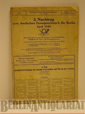 Immagine del venditore per 2. Nachtrag zum Amtlichen Fernsprechbuch fr Berlin. April 1946. Ausgabe November 1946. Stand vom 15. September 1946. venduto da BerlinAntiquariat, Karl-Heinz Than