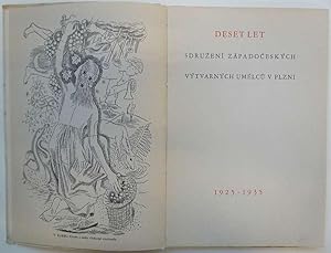 SZVU. Deset let Sdruzeni Zapadoceskych Vytvarnych Umelcu V Plzni. 1925-1935.