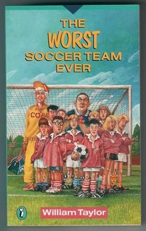 Seller image for The Worst Soccer Team Ever for sale by The Children's Bookshop