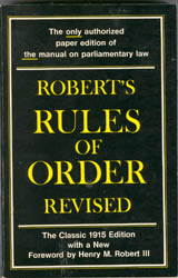 Image du vendeur pour Robert's Rules of Order, Revised - The Classic 1915 Edition mis en vente par Don's Book Store