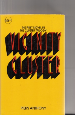 Imagen del vendedor de Vicinity Cluster: The First Novel In The Cluster Trilogy. a la venta por COLD TONNAGE BOOKS