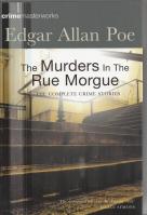 Imagen del vendedor de The Murders In The Rue Morgue The Complete Crime Stories a la venta por COLD TONNAGE BOOKS