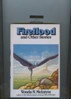 Image du vendeur pour Fireflood And Other Stories mis en vente par COLD TONNAGE BOOKS