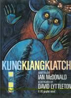 Imagen del vendedor de Klingklangklatch a la venta por COLD TONNAGE BOOKS