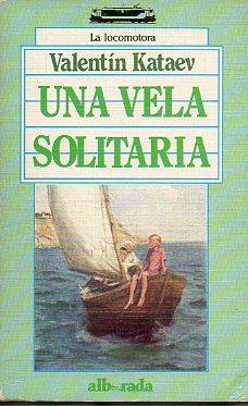 Imagen del vendedor de UNA VELA SOLITARIA. Trad. Isabel Vicente. a la venta por angeles sancha libros