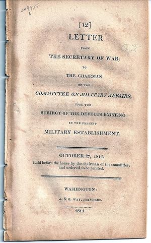 LETTER FROM THE SECRETARY OF WAR TO THE CHAIRMAN OF THE COMMITTEE ON MILITARY AFFAIRS, UPON THE S...