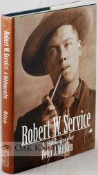 Seller image for ROBERT W. SERVICE, A BIBLIOGRAPHY for sale by Oak Knoll Books, ABAA, ILAB