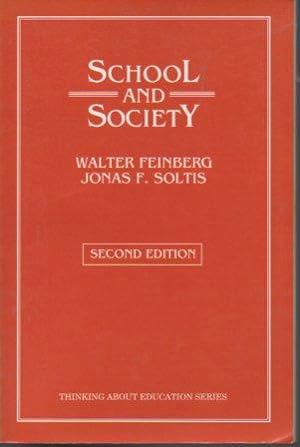 Image du vendeur pour School and Society (2nd edition) mis en vente par Bookfeathers, LLC