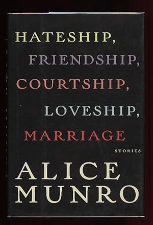Seller image for Hateship, Friendship, Courtship, Loveship, Marriage: Stories for sale by Nessa Books