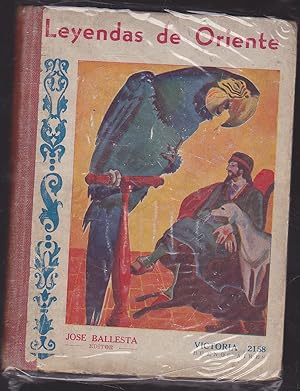 LEYENDAS DE ORIENTE (El rey justiciero, El tesoro del rey, Las desdichas de Said, El Caballo Vola...