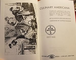 CULINARY AMERICANA: COOKBOOKS PUBLISHED IN THE CITIES AND TOWNS OF THE UNITED STATES OF AMERICA D...