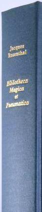 BIBLIOTHECA MAGICA ET PNEUMATICA. GEHEIME WISSENSCHAFTEN. SCIENCES OCCULTES. OCCULT SCIENCES. FOL...