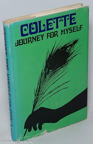 Seller image for Journey for Myself; selfish memories for sale by Bolerium Books Inc.