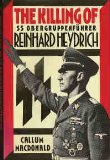 Imagen del vendedor de Heydrich : Anatomie eines Attentats. Callum MacDonald. Aus d. Engl. von Christian Spiel a la venta por Antiquariat  Udo Schwrer