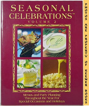 Seller image for Seasonal Celebrations : Volume Two -2- for sale by Keener Books (Member IOBA)